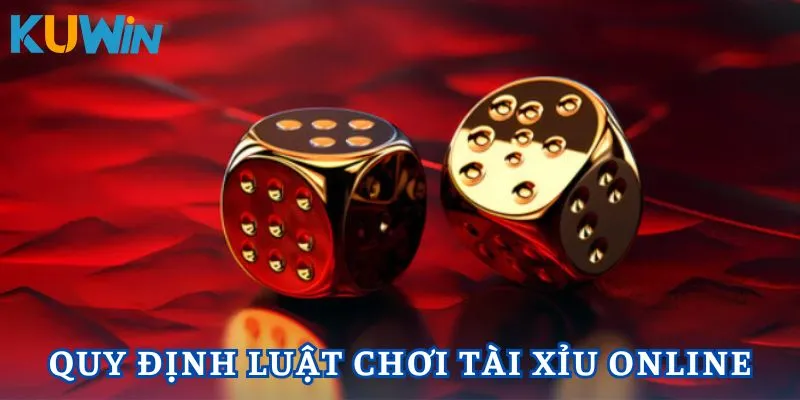 Tài xỉu Online với luật tham gia cực đơn giản